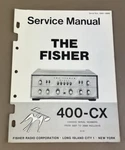 Fisher 400-CX Service Manual D-837. Fixed Price $99.95.