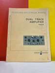 Hp 01943-2 Model 1401A Dual Trace Amplifier Operating & Service Manual. Fixed Price $49.99.