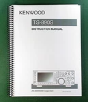Kenwood TS-890S Instruction Manual: 196 Pages Full Color & Protective Covers!. Fixed Price $29.95.