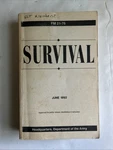 Fm 21-76 Survival Manual June 1992 Us Army Field Book Military Guide Government. Fixed Price $16.99.